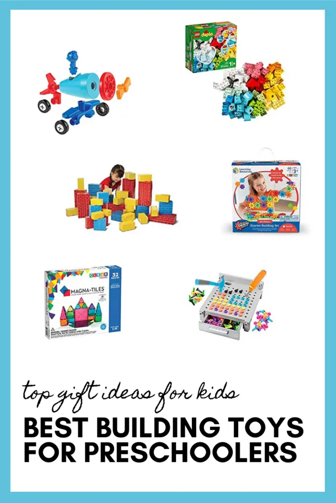 Best Building Toys for Preschoolers as part of the best toys for preschoolers pin