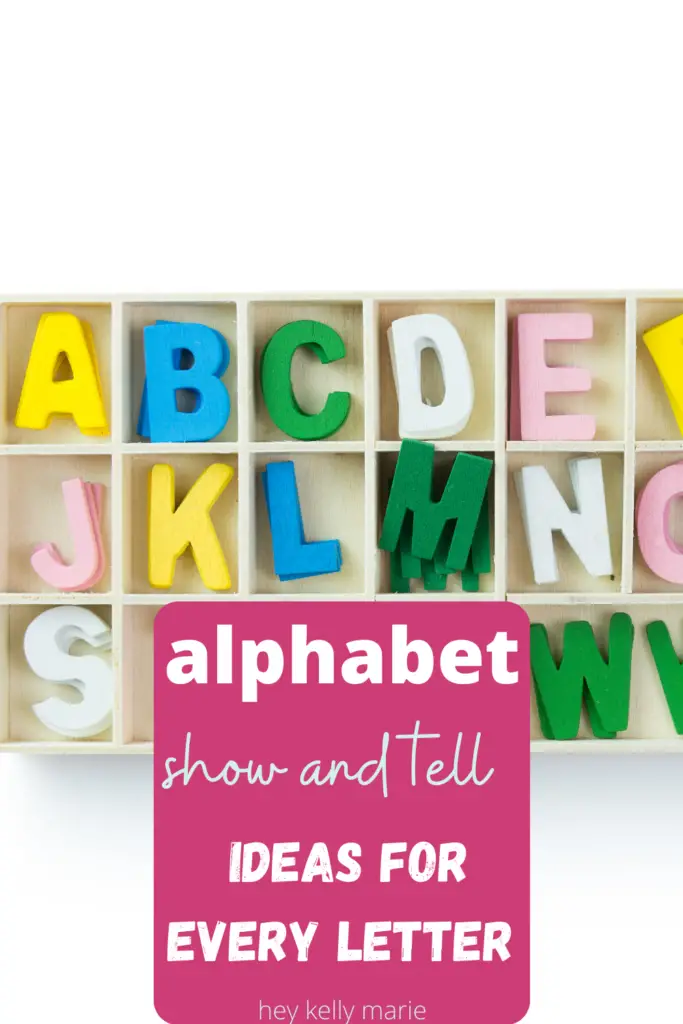 pinterest pin with alphabet show and tell ideas for every letter